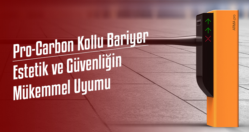 Pro-Carbon Kollu Bariyer: Estetik ve Güvenliğin Mükemmel Uyumu