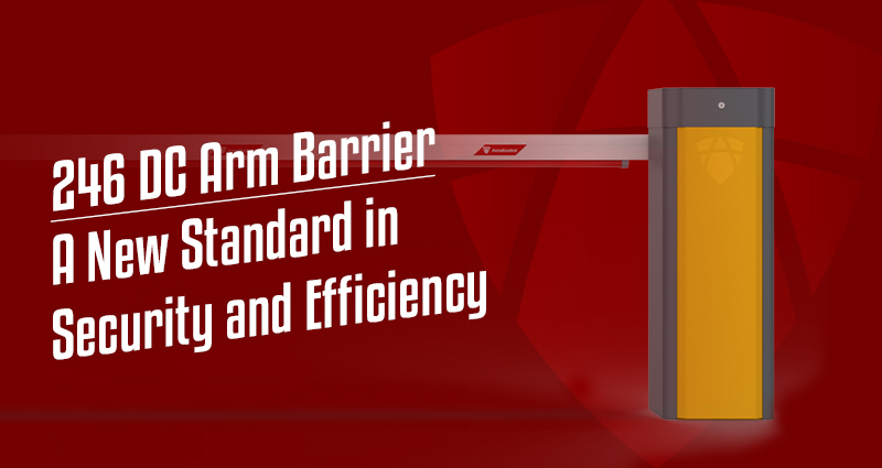 246 DC Arm Barrier: A New Standard in Security and Efficiency