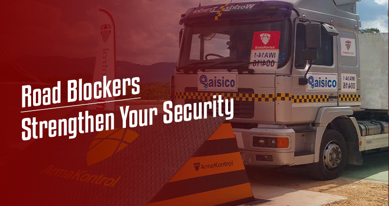 Road Blockers: Strengthen Your Security