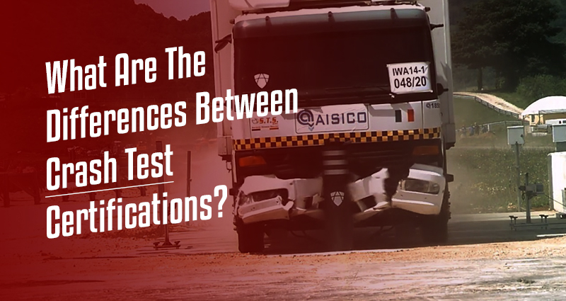 What Are The Differences Between Crash Test Certifications?